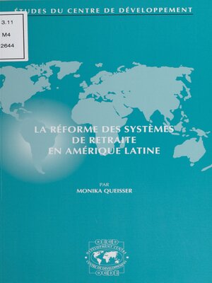cover image of La réforme des systèmes de retraite en Amérique latine